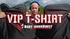 VIP T-Shirt - B.A.D
